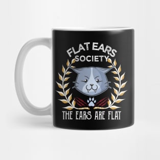 The Flat Ear Society Angry Cat Funny Meme Mug